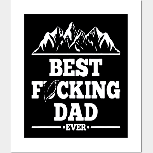 Best Dad Ever Posters and Art